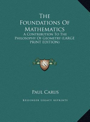 The Foundations of Mathematics: A Contribution ... [Large Print] 1169895972 Book Cover