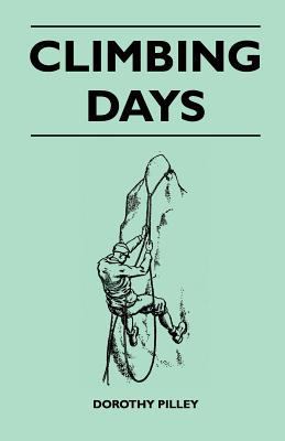 Climbing Days 144740016X Book Cover