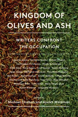 Kingdom of Olives and Ash: Writers Confront the... 1443448435 Book Cover