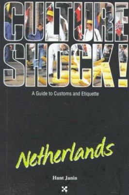Culture Shock!: Netherlands (Culture Shock Series) 155868400X Book Cover
