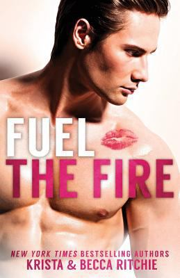 Fuel the Fire SPECIAL EDITION 1950165183 Book Cover