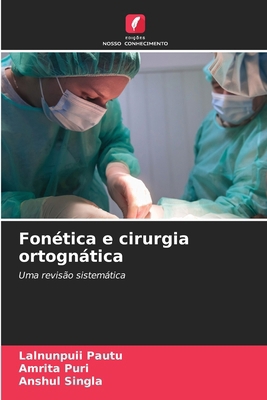 Fonética e cirurgia ortognática [Portuguese] 6208144124 Book Cover