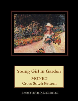 Young Girl in Garden: Monet cross stitch pattern [Large Print] 1973745917 Book Cover