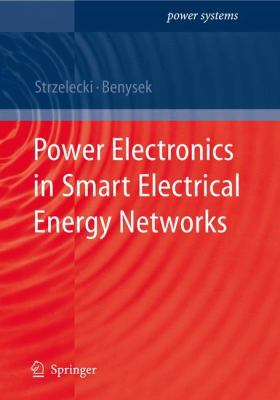 Power Electronics in Smart Electrical Energy Ne... 1849967814 Book Cover
