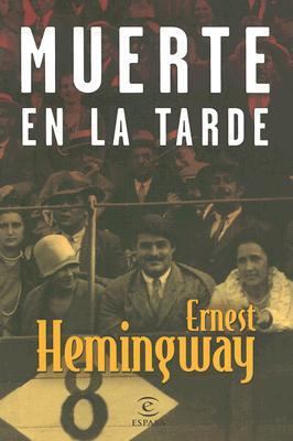 Muerte En La Tarde [Spanish] 8467019646 Book Cover