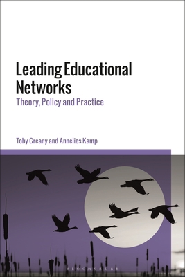 Leading Educational Networks: Theory, Policy an... 1350226815 Book Cover