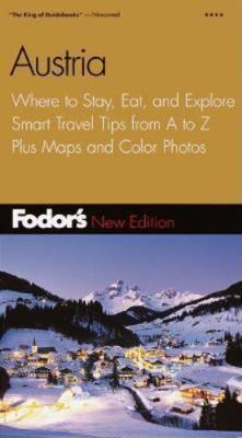 Fodor's Austria, 9th Edition: Where to Stay, Ea... 0679006656 Book Cover