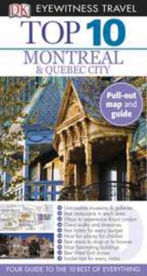 Dk Eyewitness Top 10 Montreal & Quebec City (Dk... 0756684617 Book Cover
