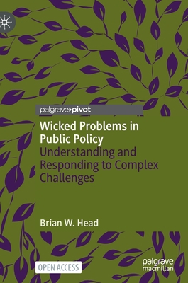 Wicked Problems in Public Policy: Understanding... 3030945790 Book Cover