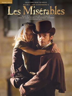 Les Miserables: Selections from the Movie 148034320X Book Cover