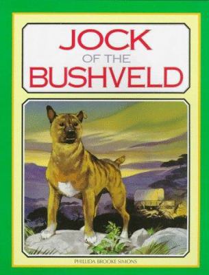 Jock of the Bushveld 0869784773 Book Cover