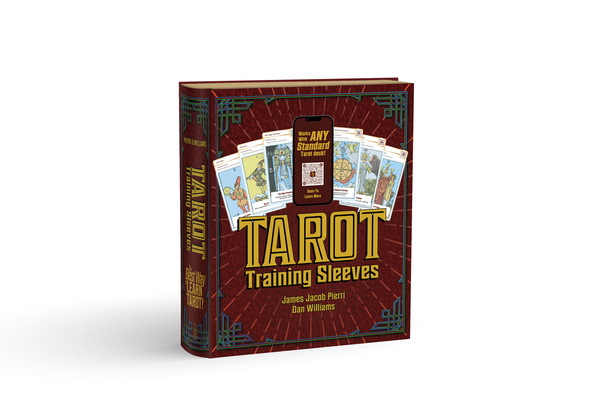 Tarot Training Sleeves: A 3-Step, Interactive B... 0764368192 Book Cover
