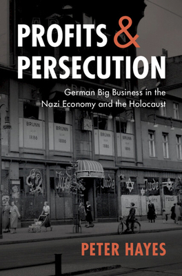 Profits and Persecution 0521772885 Book Cover