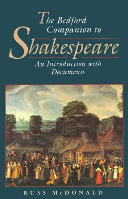 The Bedford Companion to Shakespeare: An Introd... 0312100752 Book Cover