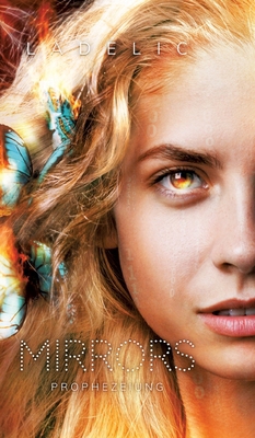 Mirrors: Prophezeiung [German] 334769290X Book Cover