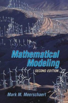 Mathematical Modeling, Second Edition 0124876528 Book Cover