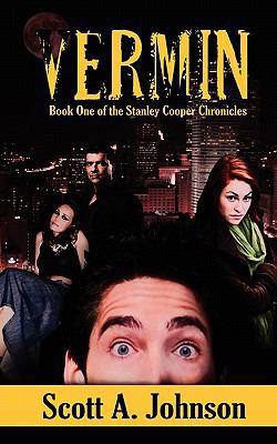 Vermin Book One of The Stanley Cooper Chronicles 1453707611 Book Cover