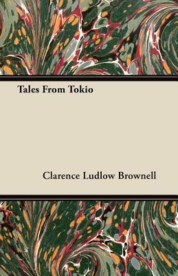 Tales from Tokio 1446077659 Book Cover