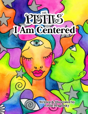 The Pistils - I Am Centered B0D2W4PPZH Book Cover