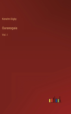 Ouranogaia: Vol. I 3368154915 Book Cover