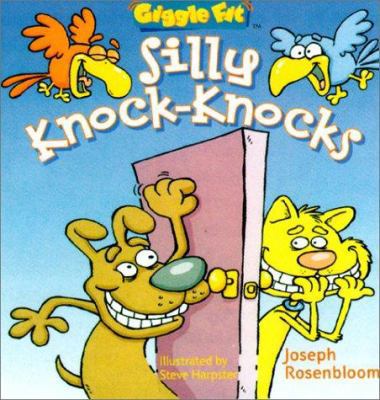 Giggle Fit®: Silly Knock-Knocks 080698015X Book Cover