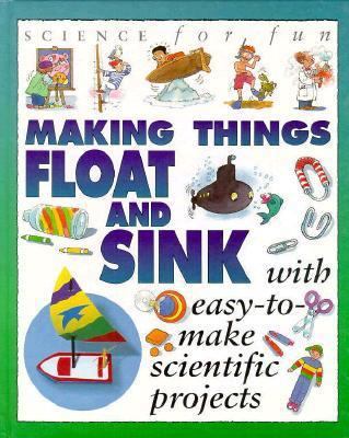 Science for Fun: Float & Sink 156294617X Book Cover