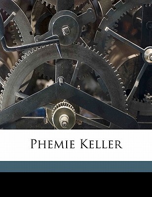 Phemie Keller 1171540027 Book Cover