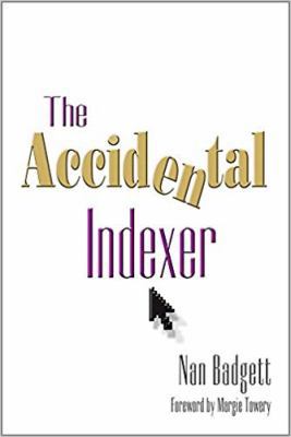 The Accidental Indexer 1573875147 Book Cover