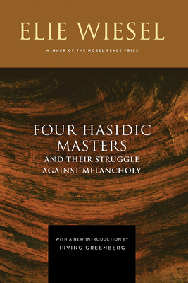 Four Hasidic Masters and Their Struggle Against... 0268207275 Book Cover