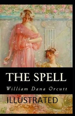 The Spell Illustrated            Book Cover