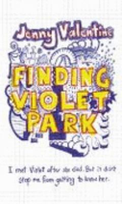 Finding Violet Park 0007229631 Book Cover