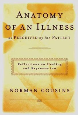Anatomy of an Illness as Perceived by the Patie... 0393041905 Book Cover