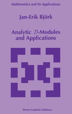 Analytic D-Modules and Applications 0792321146 Book Cover