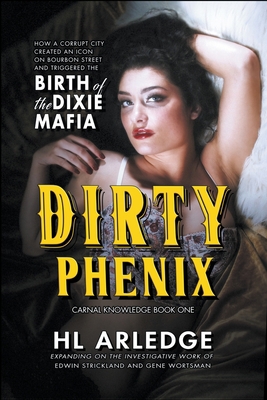 Dirty Phenix B0BFV42PFS Book Cover