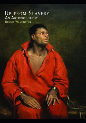 Up From Slavery: An Autobiography 144954777X Book Cover