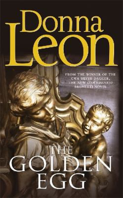 The Golden Egg: (Brunetti 22) 0434022527 Book Cover