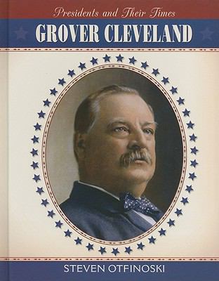 Grover Cleveland 076144811X Book Cover