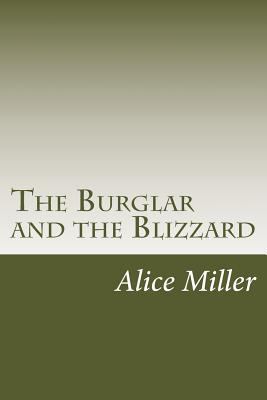 The Burglar and the Blizzard 150240303X Book Cover