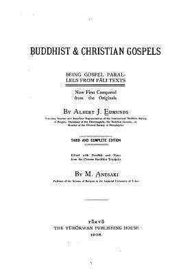 Buddhist and Christian Gospels 1530720028 Book Cover