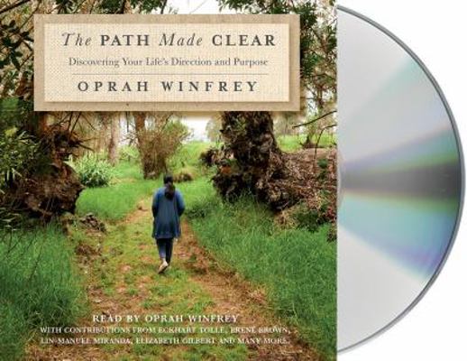 The Path Made Clear: Discovering Your Life's Di... 1250317037 Book Cover