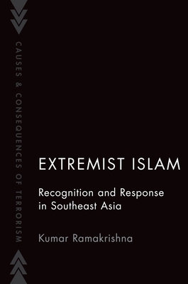 Extremist Islam: Recognition and Response in So... 0197610978 Book Cover