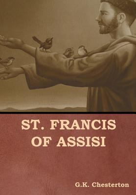 St. Francis of Assisi 1644390493 Book Cover