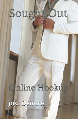 Sought Out: Online Hookup 1092881255 Book Cover