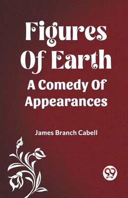 Figures Of Earth A Comedy Of Appearances 9361151460 Book Cover