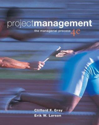 Project Management: The Managerial Process, 4th... 0073348171 Book Cover