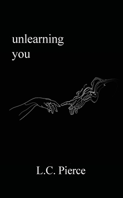 Unlearning You B0H3V5NMXM Book Cover