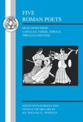 Five Roman Poets: Selections from Vergil, Horac... 1853996858 Book Cover