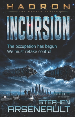 HADRON Incursion 152397589X Book Cover