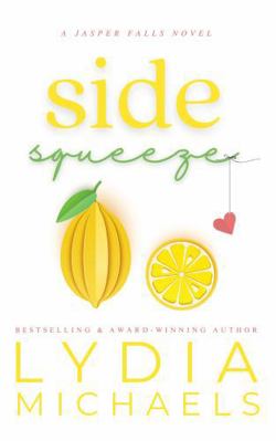 Side Squeeze [Large Print] 1957573813 Book Cover