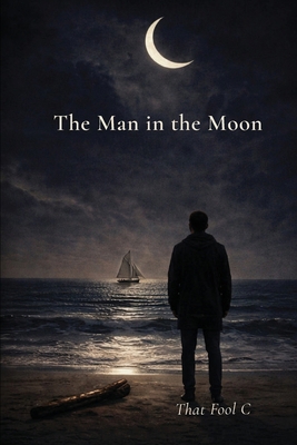 The Man in the Moon B0H66MJWYC Book Cover